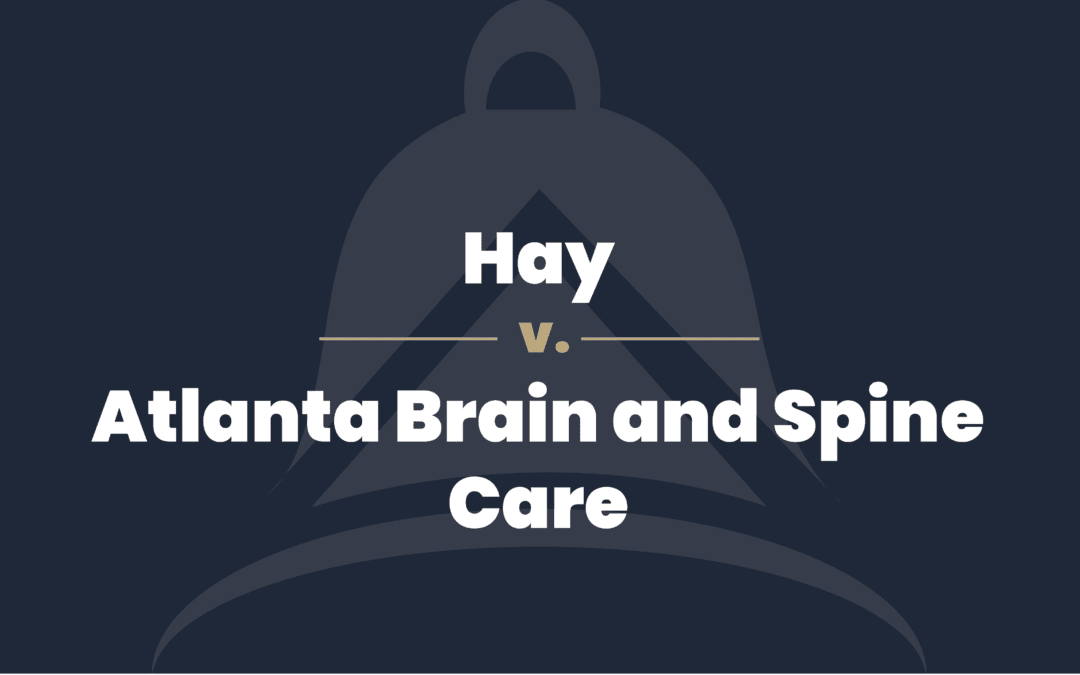 Hay v. Atlanta Brain and Spine Care