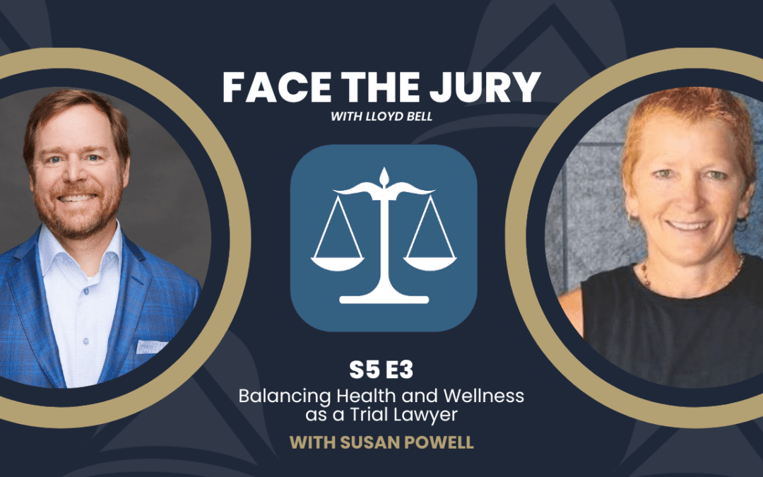 Balancing Health and Wellness as a Trial Lawyer